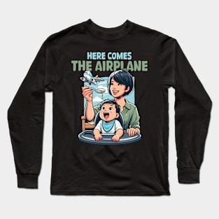 Here Comes The Airplane Mom Son Funny Mother's Day feeding Long Sleeve T-Shirt